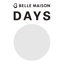 千趣会ベルメゾンの新たな基幹ブランド『BELLE MAISON DAYS（ベルメゾンデイズ）』誕生！